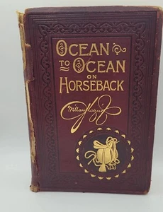 Antique 1903 Ocean to Ocean on Horseback, Captain W. Glazier, Edgewood Pub, HC - Picture 1 of 14