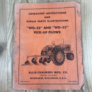 Allis Charmers WD52 WD53 Pick Up Arado Manual de Funcionamiento y Piezas - Imagen 1 de 6