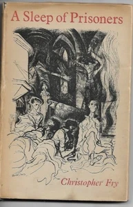 A Sleep Of Prisoners by Christopher Fry H/B D/J 1951 3rd imp play script - Picture 1 of 1