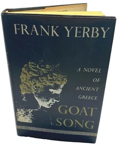 Goat Song by Frank Yarby Ancient Greece Novel HCDJ 1967 Book Club Edition - Imagen 1 de 12