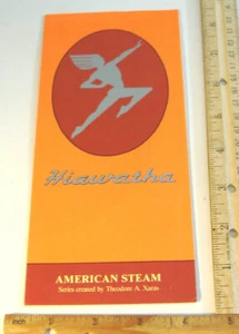 HIAWATHA AMERICAN STEAM ~ THEODORE A. XARAS SERIE SAMMELTELLER BROSCHÜRE - Bild 1 von 7