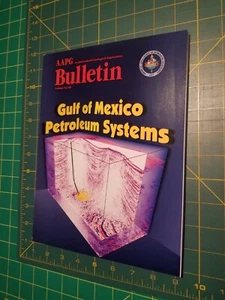 AAPG Bulletin Volume 82/5B Gulf of Mexico Petroleum Systems - Bild 1 von 3