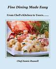 Fine Dining Made Easy - Paperback By Chef Jamie Russell - GOOD