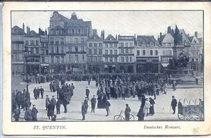 CP 02 Aisne - Saint-Quentin - Deutsches Konzert - Carte allemande 14-18 - Picture 1 of 2