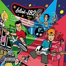The Mark, Tom & Travis Show von Blink 182 | CD | Zustand gut - Bild 1 von 1