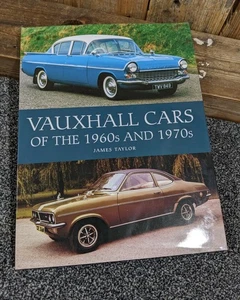 Vauxhall Cars of the 1960s and 1970s - James Taylor (Hardcover 2021) Vintage - Picture 1 of 12