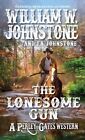 J.a. Johnstone - The Lonesome Gun - New Paperback - J245z
