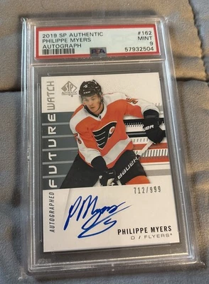 2019-20 SP Authentic Future Watch Rookie Auto Philippe Myers /999 PSA 9 MINT - Image 1 of 4