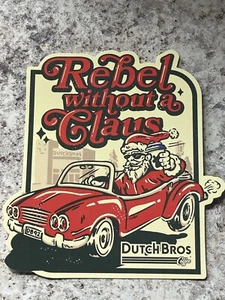 Dutch Bros Kaffee Dezember Rebell ohne Claus Aufkleber Überraschung Tropfen 20.12.23 - Bild 1 von 3