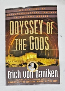 Odyssey of the Gods : The History of Extraterrestrial Contact in Ancient Greece - Picture 1 of 3