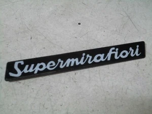 SCHRIFTZUG HINTEN FIAT 131 SUPERMIRAFIORI - NEU - ORIGINAL  - Bild 1 von 2