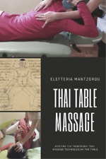 Elefteria Mantzorou Thai Table Massage (Poche)