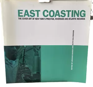 EAST COASTING Cover Art Of New York’s Prestige Riverside & Atlantic Records Book - Picture 1 of 18
