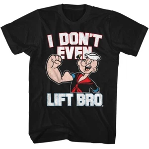 Popeye The Sailor Man Classic Cartoon I Don't Even Lift Bro Men's T Shirt  - Picture 1 of 5
