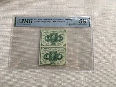 10 Cent First Issue Fractional Currency Strip PMG 58 Choice AU.EPQ!! Fr1242 - Image 1 of 2