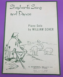 William Scher 1964 Shepherd's Song and Dance piano solo libro partituras - Imagen 1 de 11