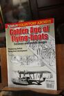 Aeroplane Magazine Golden Age of Flying Boats