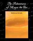 The Adventures of Maya the Bee par Bonsels, Waldemar ; Waldemar Bonsels
