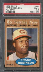 1962 TOPPS #396 FRANK ROBINSON PSA 7.5 REDS AS HOF *B62572 - Picture 1 of 2