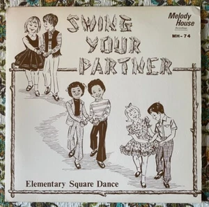 Swing Your Partner: Elementary Square Dance Vinyl LP MELODY HOUSE RECORDS w/Book - Picture 1 of 5