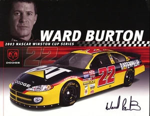 Ward Burton Signed 8x10 Photo NASCAR Racing Race Car Driver AUTO CAT - Picture 1 of 1
