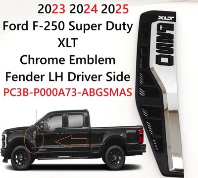 Ford F-250 SD XLT 2023 2024 2025 emblema guardabarros lado izquierdo del conductor PC3B-P000A73-AB Foto 1 de 4
