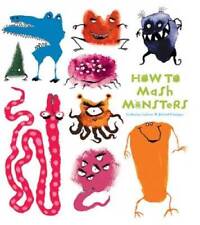 How to Mash Monsters (How to Banish Fears) - Hardcover - GOOD