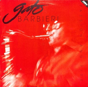 Gato Barbieri – Passion And Fire LP Record 1985 A&M Jazz Latin 33 RPM - Bild 1 von 2
