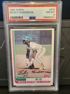 1982 topps Rickey Henderson #610 PSA 8 NM-MT