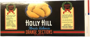 HOLLY HILL Brand Original Vintage Orange Sections Can Label Davenport, Florida - Picture 1 of 2