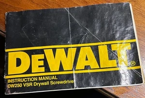DeWalt DW250 VSR Drywall Screwdriver Type 1 Instruction Manual - Picture 1 of 3