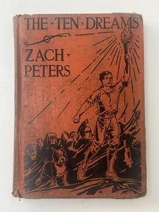 💥1927 Ten Dreams of Zach - Led To The Constitution Illustrated HC 1 Day Ship!👍 - Bild 1 von 12
