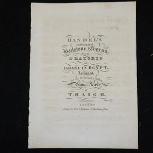 antique piano score HANDEL hailstone chorus arr T HAIGH , c. 1814 WYBROW - Picture 1 of 2