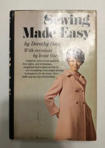 Sewing Made Easy - Dorothy Sara & Irene Gora 1969, Doubleday, Hardcover - Good - Foto 1 di 12