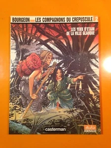 BOURGEON: LES COMPAGNONS DU CREPUSCULE T2 : LES YEUX D'ETAIN DE LA VILLE GLAUQUE - Picture 1 of 7
