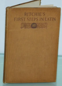 Antique Book SCARCE Richie’s First Steps In Latin In English School Copy HC - Picture 1 of 10