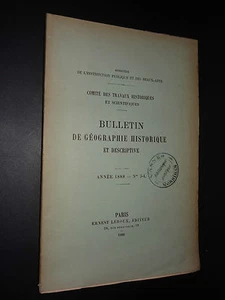 BULLETIN DE GÉOGRAPHIE HISTORIQUE ET DESCRIPTIVE - ANNÉE 1888 - N°3-4 - Imagen 1 de 2