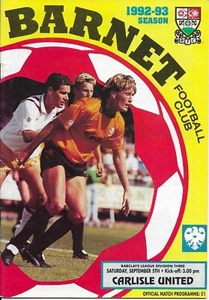 Barnet V Carlisle United 5-9-1992 Division 3 Match Programme 1992-93 - Picture 1 of 1
