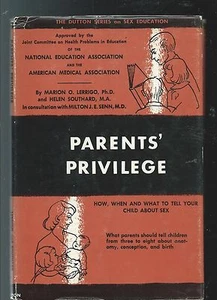 PARENTS' PRIVILEGE How to Tell Your Child about Sex (hc/dj) 1956 1st Edition - Picture 1 of 2