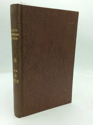 NORTH AMERICAN REVIEW Vol 20 (Oct 1824) - farming - preaching - militia - Image 1 of 4