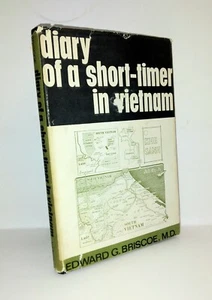 SIGNED Diary of a Short Timer Vietnam Dr. Edward Briscoe - Picture 1 of 8