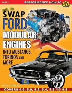 How to Swap Ford Modular Engines into Mustangs, Torinos and More by Dave Stribli - Picture 1 of 1