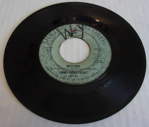 Used 45 Jimmy Armstrong I'm About To Say Goodbye Mystery Vinyl Record SR0102 - Picture 1 of 4