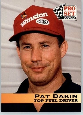 Pat Dakin - 1992 Pro Set NHRA - #22 - Racing - Image 1 of 2