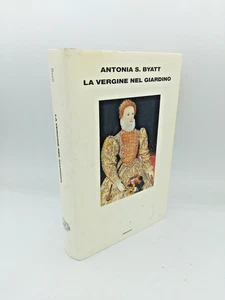 "LA VERGINE NEL GIARDINO" Byatt, Einaudi 2002 Prima edizione - 9788806151065 - Picture 1 of 3