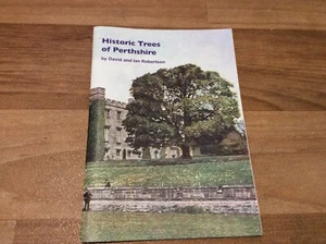 HISTORIC TREES OF PERTHSHIRE ILLUSTRATED BOOK -FREEPOST UK - Picture 1 of 11