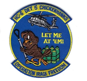 PATCH NAVY USN HC-6 DET 5 CHICKENHAWKS OPERATION IRAQI FREEDOM OIF - Picture 1 of 1