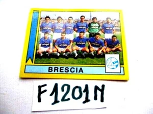 FIGURINE PANINI CALCIO 1988 89 N° 399 BRESCIA CON VELINA F1201N - Foto 1 di 1