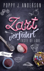 Taste of Love - Zart verführt von Poppy J. Anderson (Paperback) - Picture 1 of 1