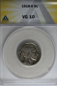 1918-S  .05   ANACS   VG 10   Buffalo Nickel, Indian Nickel, 5 Cent Piece - Picture 1 of 2